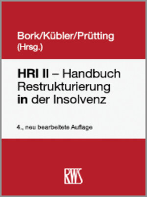 cover image of HRI II – Handbuch Restrukturierung in der Insolvenz